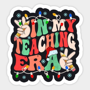 In My Teaching Era Groovy Teacher Santa Hat Light Christmas Sticker